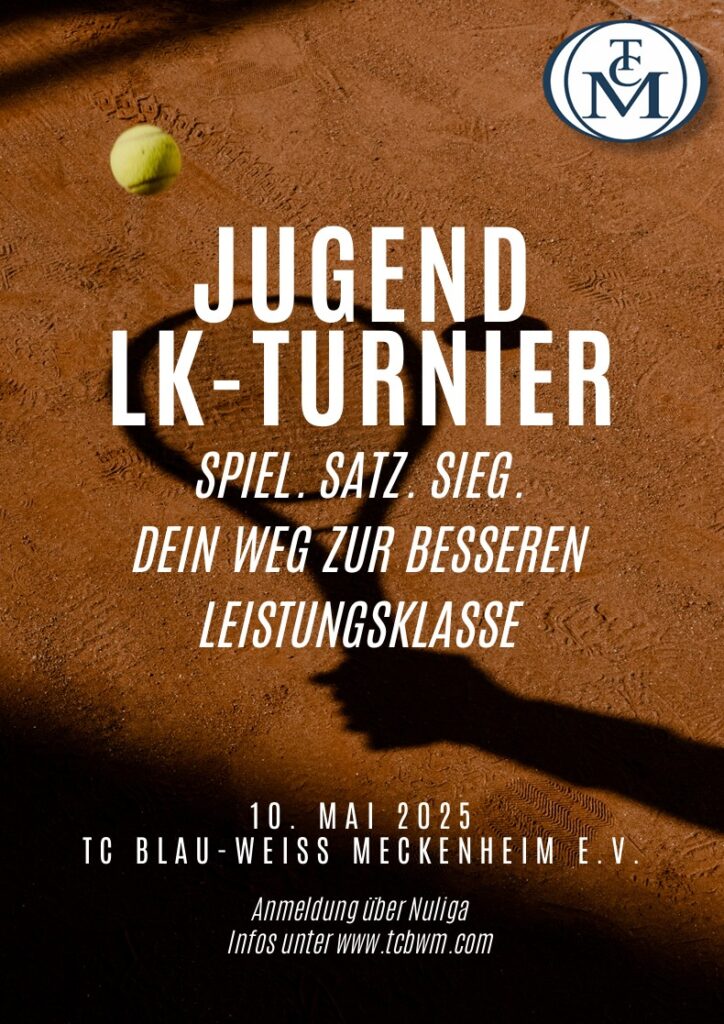 🎾 Summer-Opening - Tennis LK-Turnier Jugend - Jetzt dabei sein! 🎾 1 Jugend LK-Turnier 2025